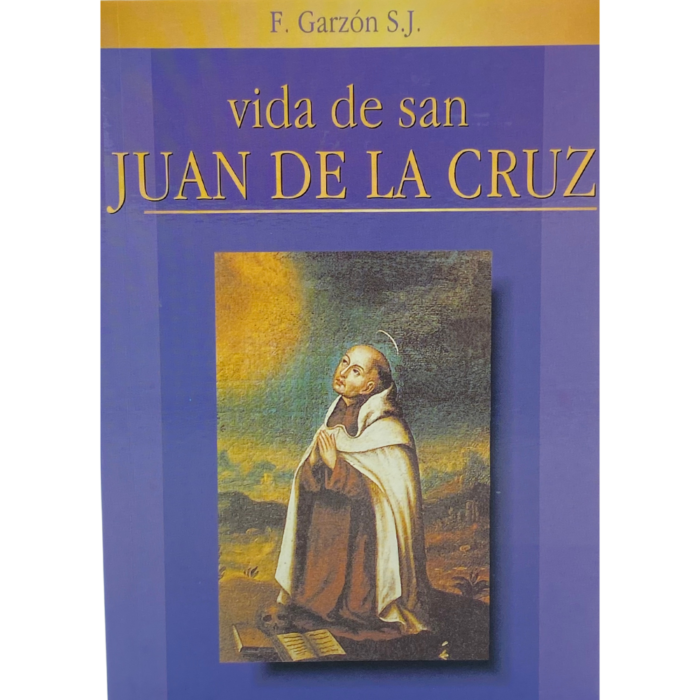 Vida de San Juan de la Cruz